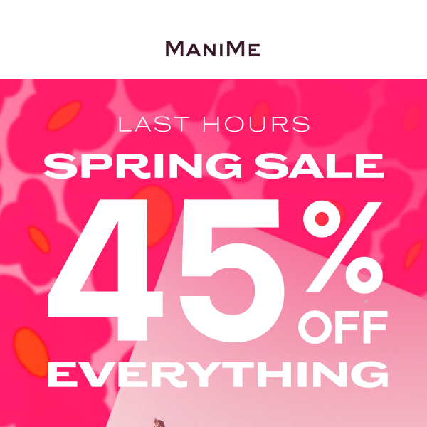 Last Hours: Spring Sitewide SALE