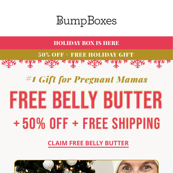 LAST 24 HOURS to get a FREE Belly Butter ($25 value)