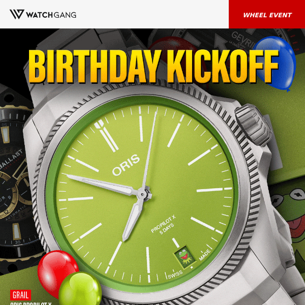 The Watch Gang Birthday Wheel Kickoff Starts Now!
