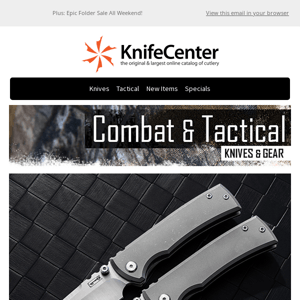 Combat/Tactical Essentials!