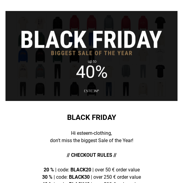 It's BLACK FRIDAY – up to 40%