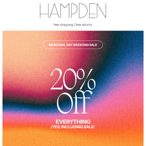 20% Off Everything Ends TONIGHT!