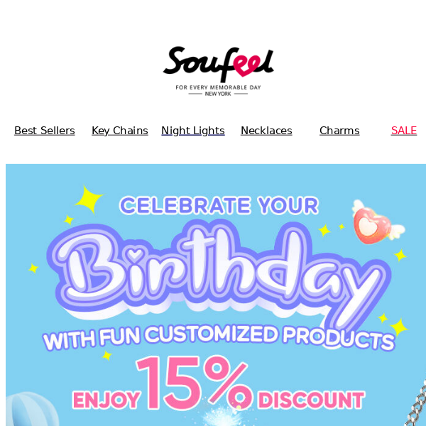 CELEBRATE YOUR BIRTHDAY WITH FUN CUSTOMIZED PRODUCTS