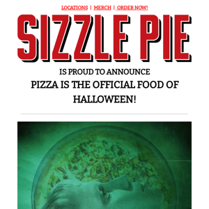 PIZZA IS THE OFFICIAL FOOD OF HALLOWEEN!