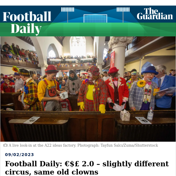 Football Daily | Football Daily: €$£ 2.0 – slightly different circus, same old clowns