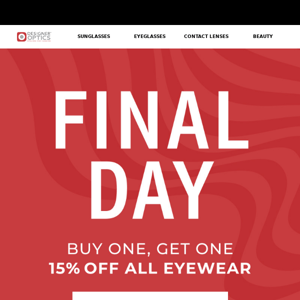 FINAL DAY | Buy One, Get One 15% OFF