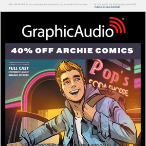 40% Off ARCHIE Comics dramatized audiobooks by Mark Waid and others!