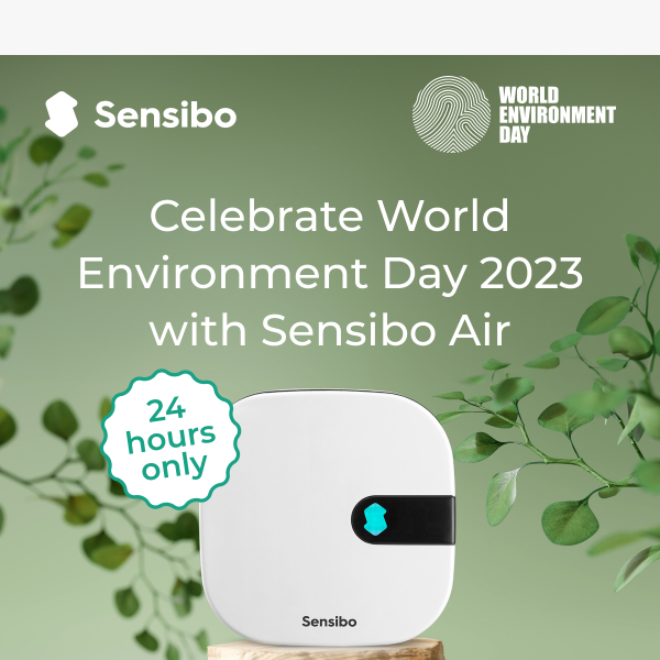 Celebrate World Environment Day 2023 with Sensibo Air 🌱