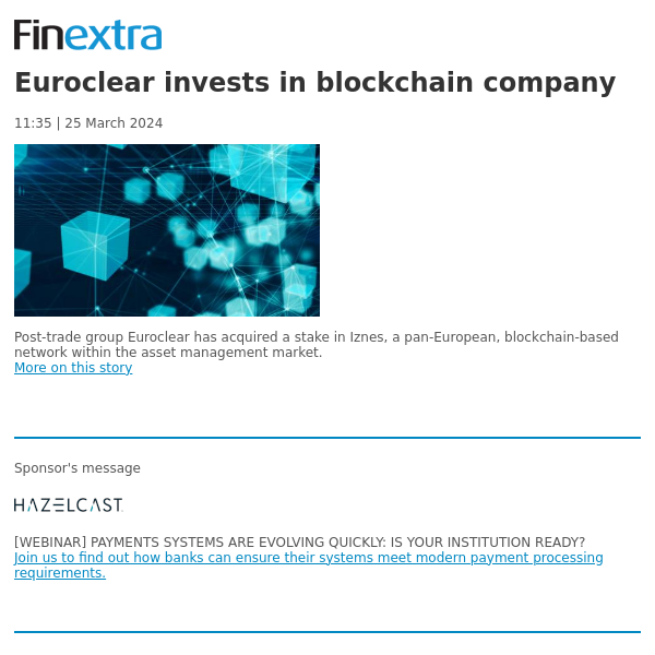 Finextra News Flash: Euroclear invests in blockchain company
