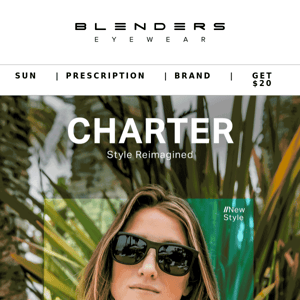 The All-New ‘Charter’ Collection // Style Reimagined