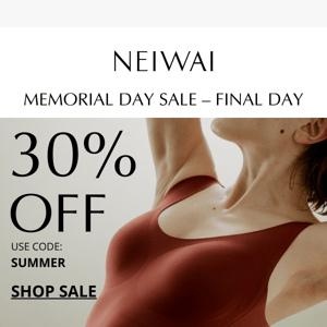 Final Day for Memorial Day Sale!