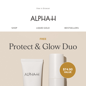 Your FREE Protect and Glow Duo Is Waiting