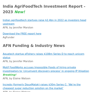 Impossible/Motif spat intensifies, eFishery raises $108m, Indian agrifoodtech reaches $2.4bn