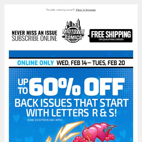 Up to 60% OFF Back Issues that start with letters R & S through Tuesday, Feb. 20!