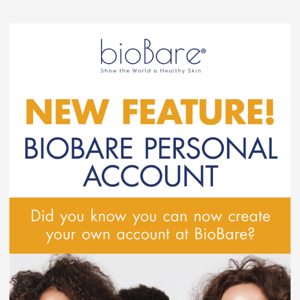 NEW Feature! ✨ Introducing BioBare Personal Account!