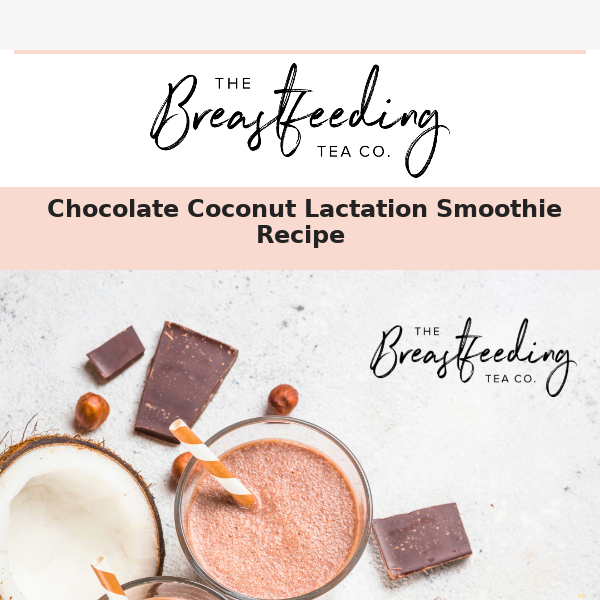 Chocolate Coconut Lactation Smoothie Recipe 🥥