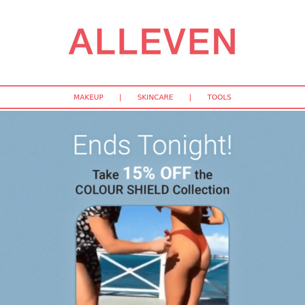 Ends Tonight! 15% off Colour Shield