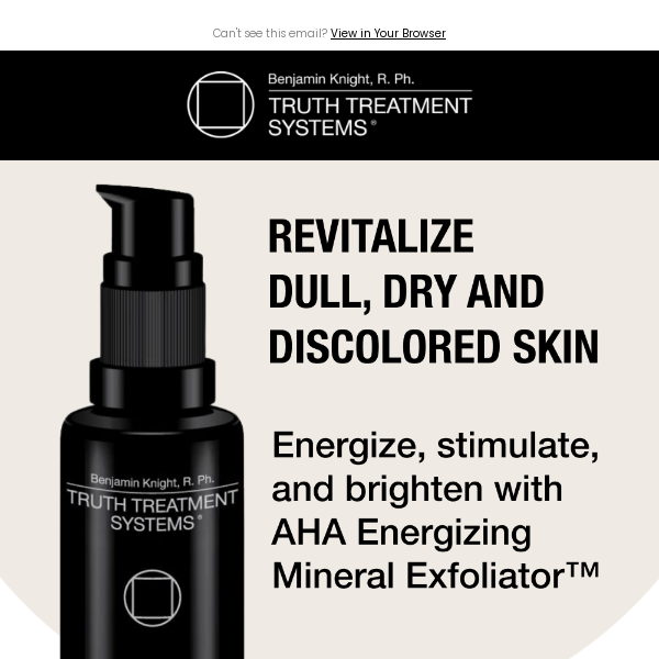 Revitalize Dull, Dry and Discolored Skin