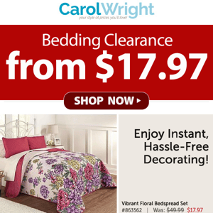 It's our Bedding Clearance Sale! As low as $17.97