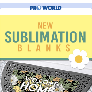 New Sublimation Blanks!