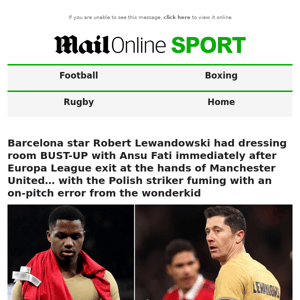 Barcelona star Robert Lewandowski had dressing room BUST-UP with Ansu Fati immediately after Europa League exit at the hands of Manchester United… with the Polish striker fuming with an on-pitch error from the wonderkid 