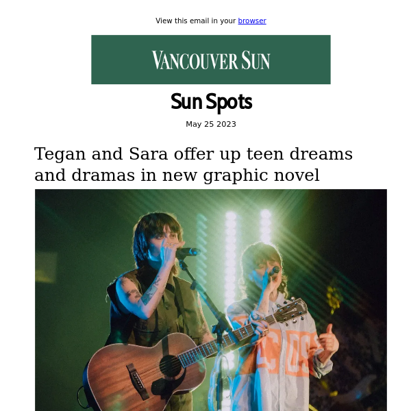 Vancouver Sun Spots - The Entertainment Newsletter