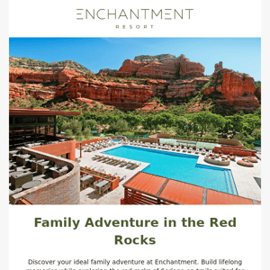 Your Red Rock Family Adventure Begins at Enchantment