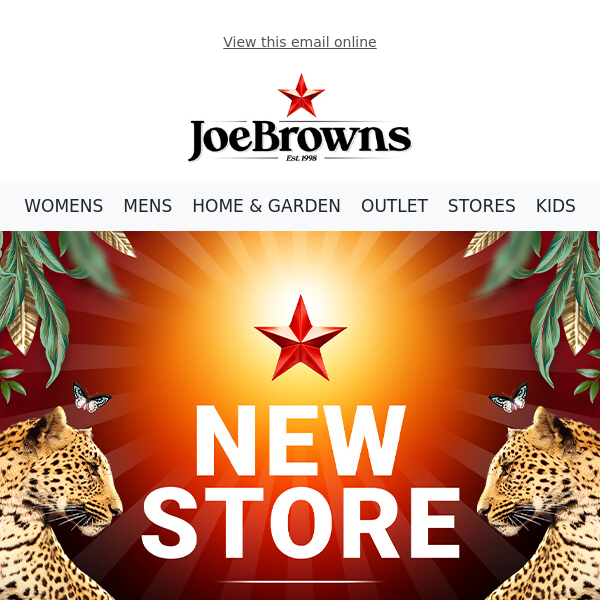 NEW Joe Browns Store Opening Soon! 👀