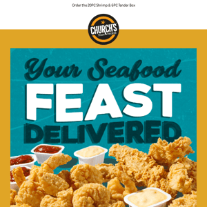 You’re off the hook with Church’s® delivery 🍤