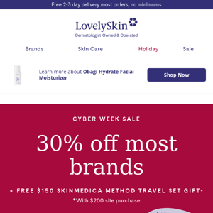 30% off Cyber Week Sale starts NOW + Free $150 SkinMedica Gift Set