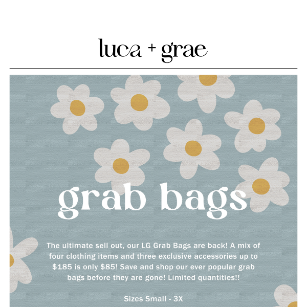 They're Back... LG Grab Bags