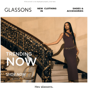 What's trending right now at Glassons.com