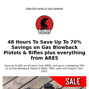 48 Hours To Save Up to 70% on GBBs