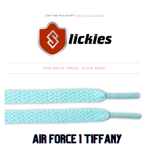 Need some Tiffany Blue laces for your Jordans or Air Force 1s?