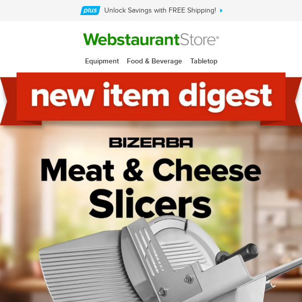 Discover New Items & Unlock Free Shipping at WebstaurantStore 🎉📦