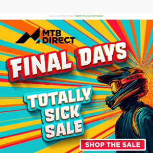 FINAL DAYS! Totally Sick Sale Must End Soon!*
