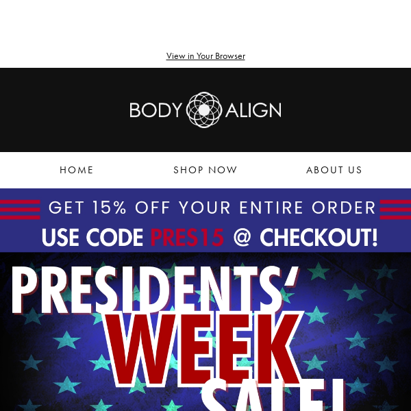 🇺🇸 Celebrate Presidents' Week with 15% Off Your Order! 🎩