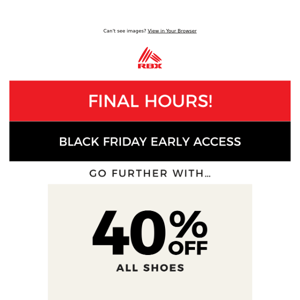 Final Hours for 40% Off Shoes