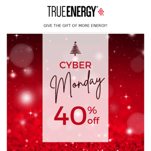 Cyber Monday Energy Boost💥