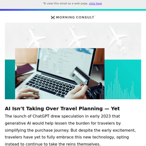 AI Isn’t Taking Over Travel Planning — Yet