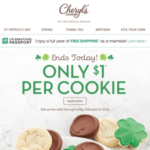 ENDS TODAY ☘️ Only $1 per soft, chewy cookie.