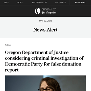 Oregon Department of Justice considering criminal investigation of Democratic Party for false donation report