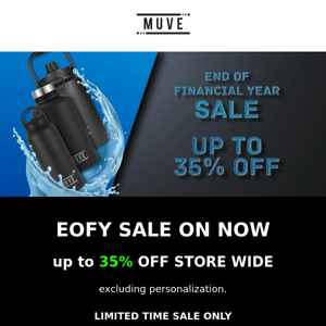 UP TO 35% EOFY SALE ENDS TOMORROW - DON'T MISS OUT