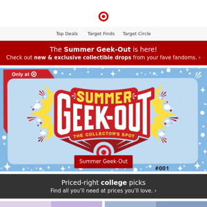 Don't miss out on the Summer Geek-Out!
