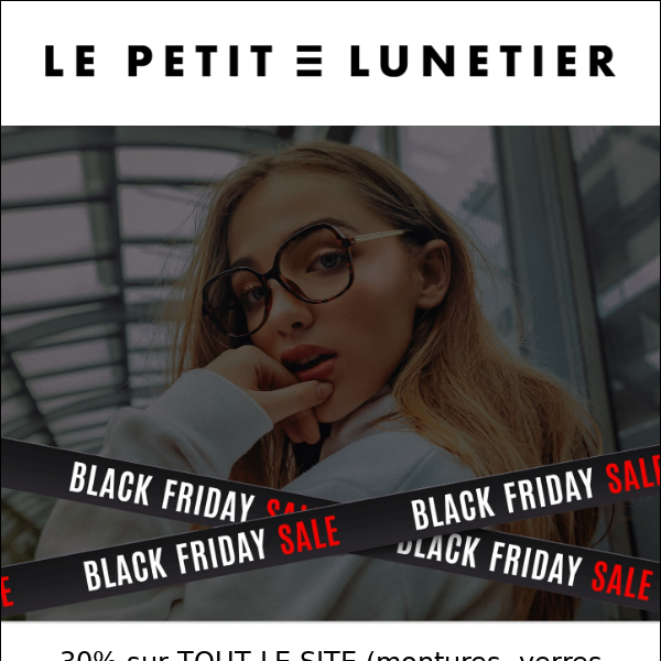 🖤 Black Friday 🖤 30% DE REMISE toute la journée avec le code BLACK30 !