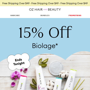 15% Off Biolage! Ends Tonight!