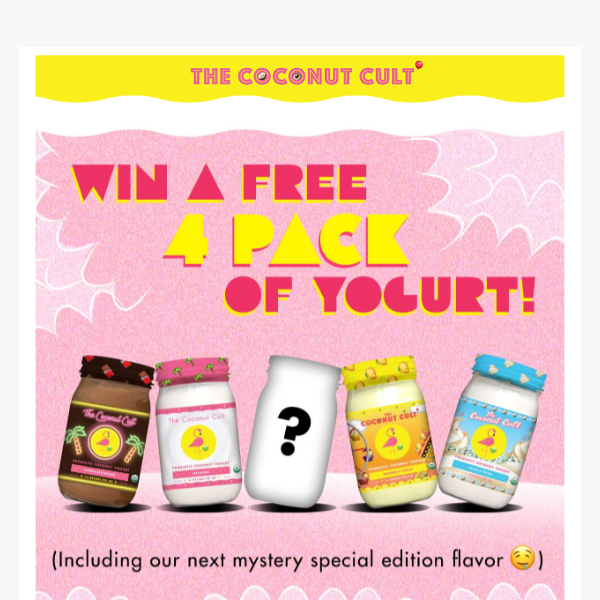 Win Free Yogurt (mystery flavor🤤 included!)