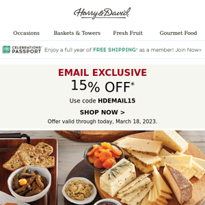 Email exclusive! Save 15% on charcuterie board essentials.