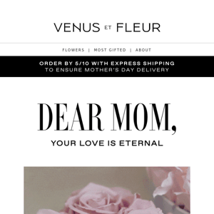 Luxurious, beautiful, eternity® florals, just in time for Mother's Day
