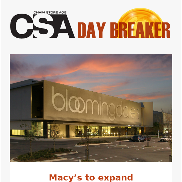 DayBreaker: Macy's unveils new strategy; Confidence tumbles; Zulily's IP on block; Store brand sales up
